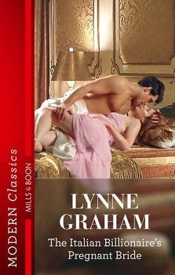 The Italian Billionaire's Pregnant Bride by Lynne Graham
