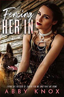 Fencing Her In by Abby Knox