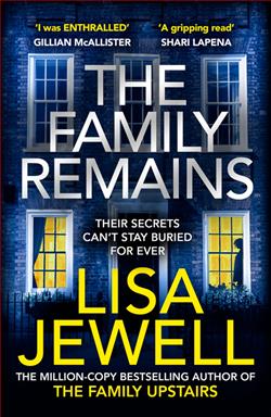 The Family Remains by Lisa Jewell