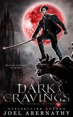 Dark Cravings by Joel Abernathy
