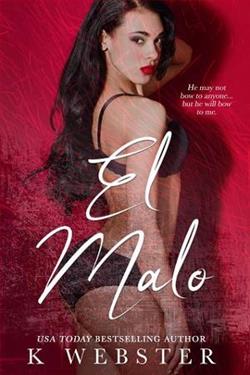 El Malo by K. Webster